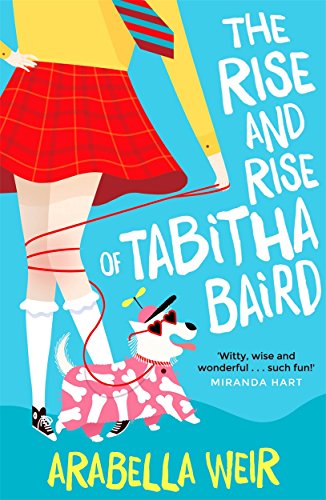 Imagen de archivo de The Rise and Rise of Tabitha Baird a la venta por Revaluation Books