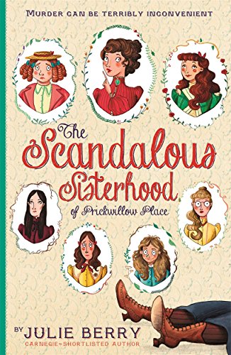 Stock image for The Scandalous Sisterhood of Prickwillow Place for sale by WorldofBooks