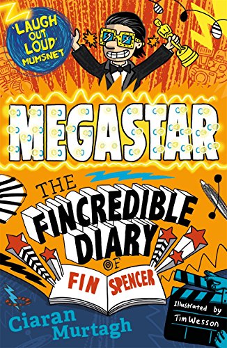 Stock image for Megastar: the Fincredible Diary of Fin Spencer for sale by Better World Books