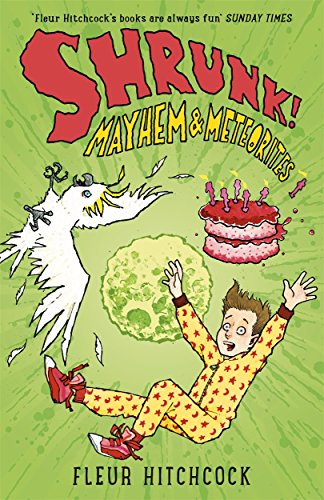 Stock image for Mayhem and Meteorites: A Shrunk! Adventure for sale by Revaluation Books