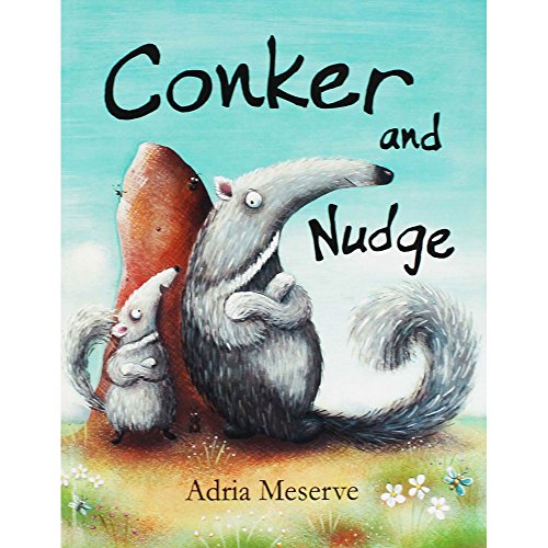 Stock image for Conker and Nudge for sale by WorldofBooks
