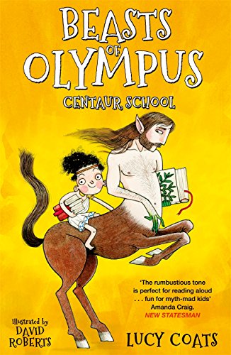 Beispielbild fr Beasts of Olympus 5: Centaur School zum Verkauf von WorldofBooks