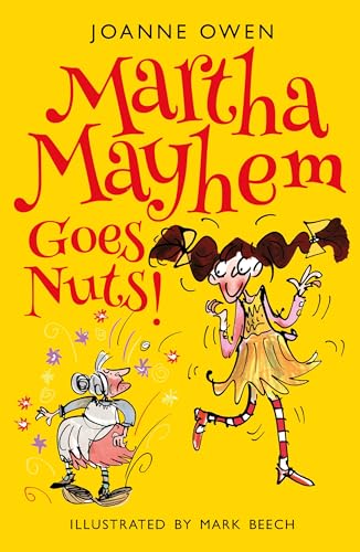 Imagen de archivo de Martha Mayhem Goes Nuts! a la venta por AwesomeBooks
