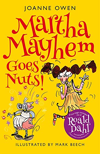 Stock image for Martha Mayhem Goes Nuts! for sale by Reuseabook