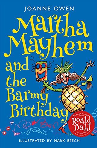 Stock image for Martha Mayhem and the Barmy Birthday for sale by WorldofBooks