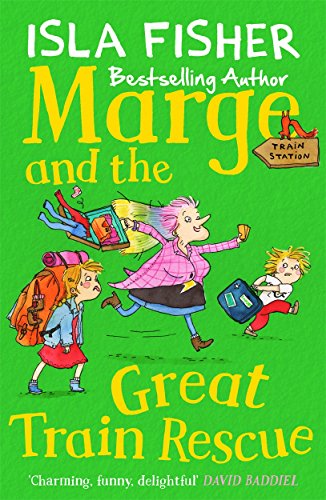 Beispielbild fr Marge and the Great Train Rescue: Book three in the fun family series by Isla Fisher zum Verkauf von WorldofBooks