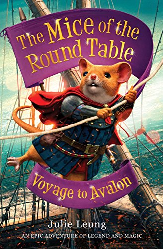 Beispielbild fr Voyage to Avalon (Mice of the Round Table 2) zum Verkauf von Better World Books Ltd