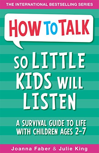Stock image for How To Talk So Little Kids Will Listen for sale by PlumCircle