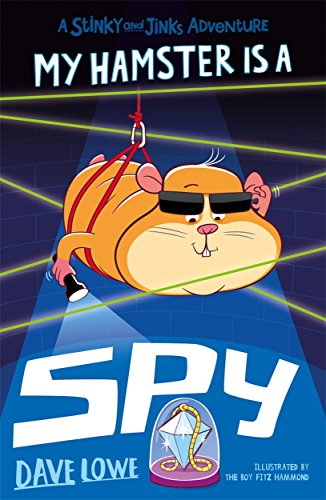 Imagen de archivo de My Hamster is a Spy: Volume 3 (Stinky and Jinks) a la venta por WorldofBooks