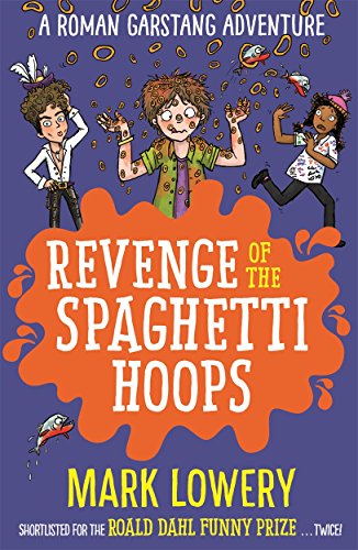 Stock image for Revenge of the Spaghetti Hoops for sale by Blackwell's