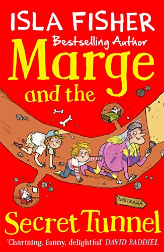 Imagen de archivo de Marge and the Secret Tunnel: Book four in the fun family series by Isla Fisher a la venta por AwesomeBooks