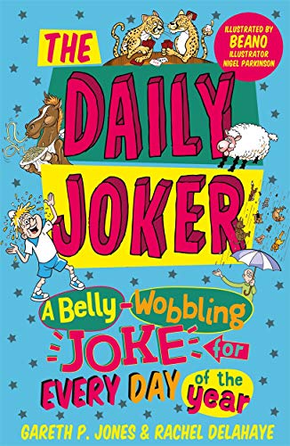 Beispielbild fr The Daily Joker: A Belly-Wobbling Joke for Every Day of the Year zum Verkauf von WorldofBooks