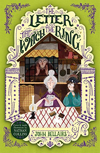 9781848127944: The Letter The Witch And The Ring 3 - The House Wi: Volume 3 (House with a Clock in Its Walls)