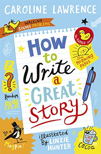 Imagen de archivo de How to Write a Great Story a la venta por Blackwell's