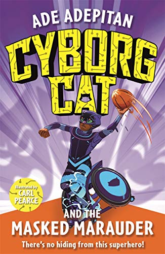 Beispielbild fr Cyborg Cat and the Masked Marauder zum Verkauf von Blackwell's