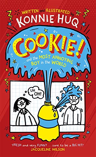 Stock image for Cookie! (Book 1): Cookie and the Most Annoying Boy in the World for sale by Better World Books