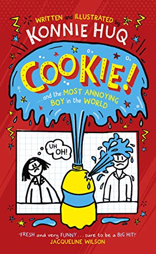 Stock image for Cookie and the Most Annoying Boy in the World for sale by Majestic Books