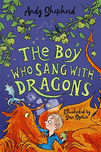 Beispielbild fr The Boy Who Sang with Dragons (The Boy Who Grew Dragons 5) zum Verkauf von SecondSale