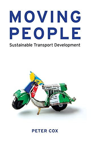 9781848130036: Moving People: Sustainable Transport Development