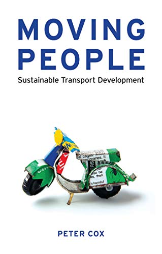 9781848130036: Moving People: Sustainable Transport Development