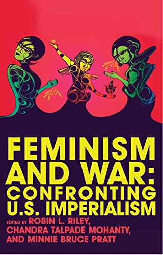 Stock image for Feminism and War: Confronting US Imperialism for sale by SecondSale