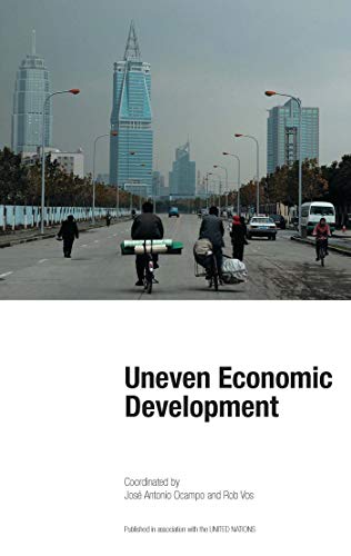 Uneven Economic Development (9781848131941) by Ocampo, Jose Antonio; Vos, Rob