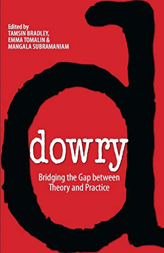 Beispielbild fr Dowry: Bridging the Gap between Theory and Practice zum Verkauf von Ebooksweb