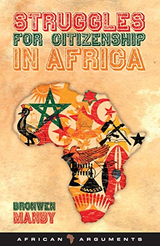 9781848133525: Struggles for Citizenship in Africa (African Arguments)