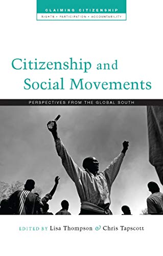 Stock image for Citizenship and Social Movements: Perspectives from the Global South (Claiming Citizenship) for sale by HPB-Red