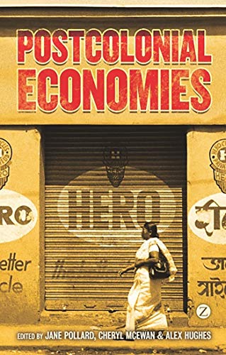 Stock image for Postcolonial Economies for sale by Goldstone Books
