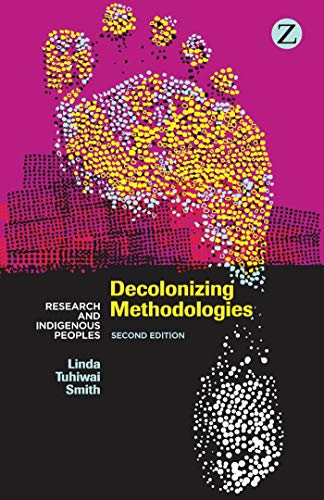 Imagen de archivo de Decolonizing Methodologies: Research and Indigenous Peoples a la venta por HPB-Emerald