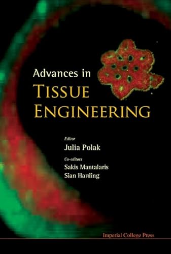 9781848161825: Advances in Tissue Engineering