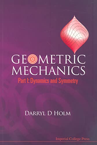 Beispielbild fr Geometric Mechanics, Part I: Dynamics and Symmetry zum Verkauf von WorldofBooks