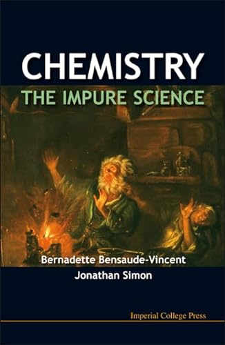 Beispielbild fr Chemistry: The Impure Science zum Verkauf von BooksRun