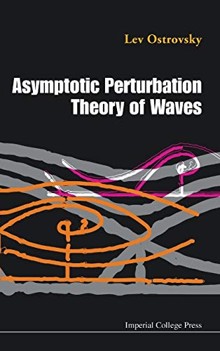 Imagen de archivo de Asymptotic Perturbation Theory Of Waves a la venta por suffolkbooks