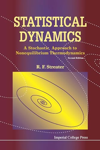 Beispielbild fr Statistical Dynamics: A Stochastic Approach to Nonequilibrium Thermodynamics zum Verkauf von Basi6 International