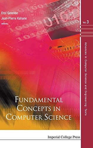 Stock image for FUNDAMENTAL CONCEPTS IN COMPUTER SCIENCE (Advances in Computer Science and Engineering: Texts) for sale by suffolkbooks