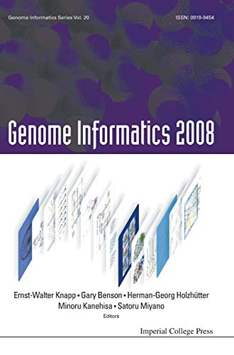9781848162990: Genome Informatics 2008: Proceedings of the 8th Annual International Workshop on Bioinformatics and Systems Biology Ibsb 2008: Genome Informatics ... Lake, Berlin, Germany, 9 - 11 June 2008