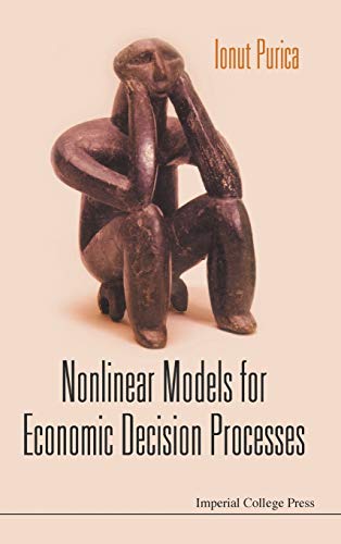 9781848164277: Nonlinear Models For Economic Decision Processes