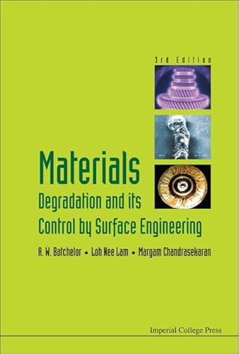 Stock image for Materials Degradation and Its Control by Surface Engineering (3rd Edition) for sale by suffolkbooks