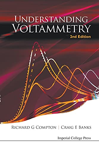 Stock image for Understanding Voltammetry (2Nd Edition) for sale by WorldofBooks