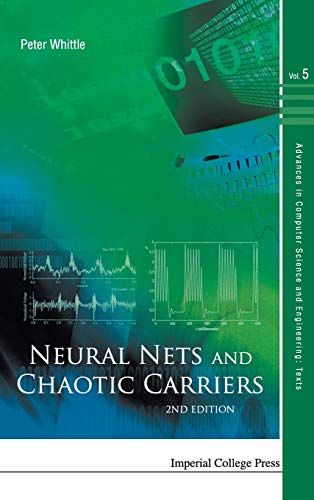 Stock image for Neural Nets and Chaotic Carriers (2nd Edition) for sale by ThriftBooks-Atlanta