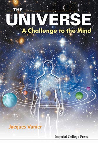 Beispielbild fr The Universe: A Challenge to the Mind zum Verkauf von medimops