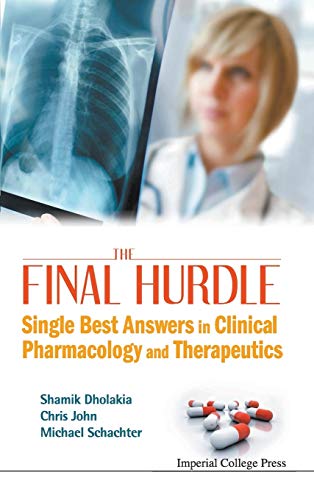 Stock image for The Final Hurdle: Single Best Answers in Clinical Pharmacology and Therapeutics for sale by Books From California