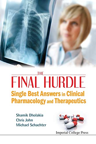 Beispielbild fr Final Hurdle, The: Single Best Answers In Clinical Pharmacology And Therapeutics zum Verkauf von WorldofBooks