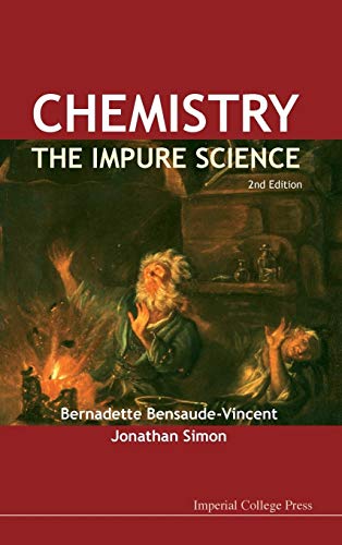 Beispielbild fr Chemistry: The Impure Science zum Verkauf von suffolkbooks