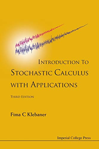 Immagine dell'editore per Introduction To Stochastic Calculus With Applications (Third Edition) venduto da PBShop.store UK