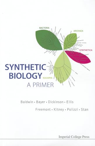 Beispielbild fr SYNTHETIC BIOLOGY - A PRIMER zum Verkauf von Phatpocket Limited