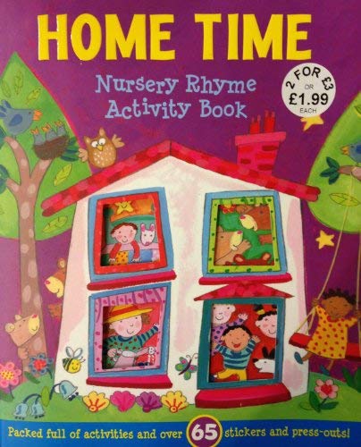 Beispielbild fr Nursery Rhyme Activity - Home Time zum Verkauf von Better World Books