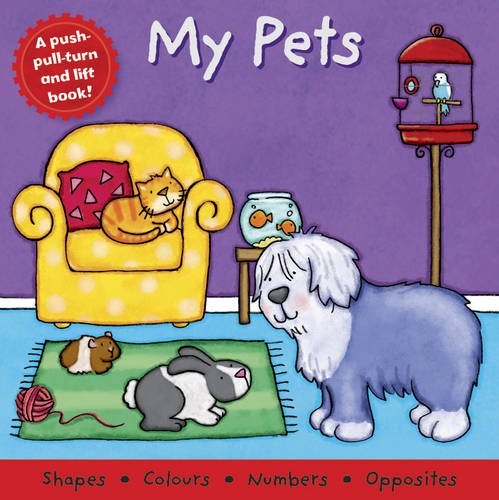 Imagen de archivo de My Pets (Board Book Deluxe) a la venta por AwesomeBooks